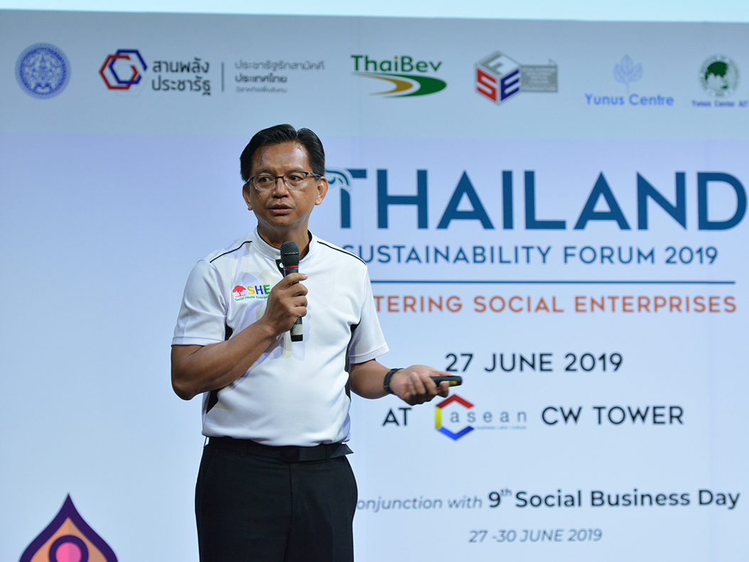 Thailand Sustainability Forum 2019 : Fostering Social Enterprises